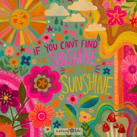 Human Sunshine, Natural Life Quotes, Life Proverbs, Be The Sunshine, Be Human, Vision Board Affirmations, Live Happy, Natural Life, Inspirational Thoughts