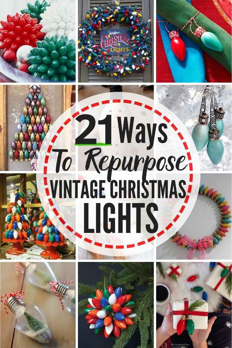 21 BRIGHT IDEAS To Repurpose Vintage Christmas Lights! Here are awesome ideas for ways to reuse old-fashioned Christmas lights for fun (and safe) new Christmas decor and Christmas crafts! #christmascrafts #christmasdecor #repurpose #reuse #upcycle #vintagechristmaslights #oldfashionedchristmaslights #ideasforoldfashionedchristmaslights #ideasforvintagechristmaslights #waystorepurposecintagechristmaslights #waystoreusevintagechristmaslights #waystoreuseoldfashionedchristmaslights #lightbulbcrafts Old Fashioned Christmas Lights, Outside Diy, Safe Ideas, Christmas Tree Light Bulbs, C9 Christmas Lights, Lights Outside, Christmas Tree Bulbs, Light Bulb Crafts, Christmas Lights Outside