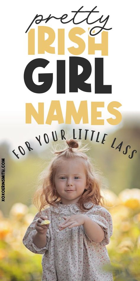 cute little irish girl plying outside and title pretty irish girl names for your little lass Irish Names And Meanings, Irish Baby Boy Names, Girl Names List, Irish Baby Girl Names, Top Baby Girl Names, Irish Girl Names, Names And Meanings, Vintage Baby Names