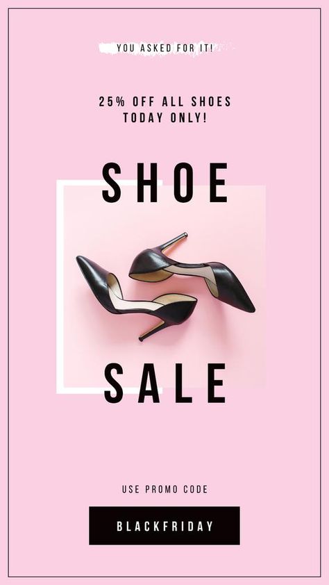 Design your Fashion Sale with Female fashionable shoes Instagram Story with free editable templates! ⭐️ Benefit from a vast collection of 30K+ professionally-made layouts and create your impressive designs. Shoes Instagram Story, Ad Design Inspiration, Instagram Story Fashion, Shoes Instagram, Shoe Advertising, Shoe Poster, Fashion Poster Design, Moda Instagram, Shoes Ads