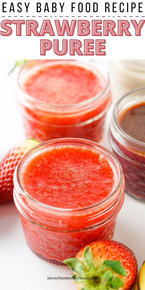 beautiful strawberry puree in jars Baby Purees Stage 1, Easy Baby Food, Baby Food Recipes Stage 1, Easy Homemade Baby Food, Food For Babies, Baby Food Recipe, Making Baby Food, Easy Baby Food Recipes, Baby Fruit