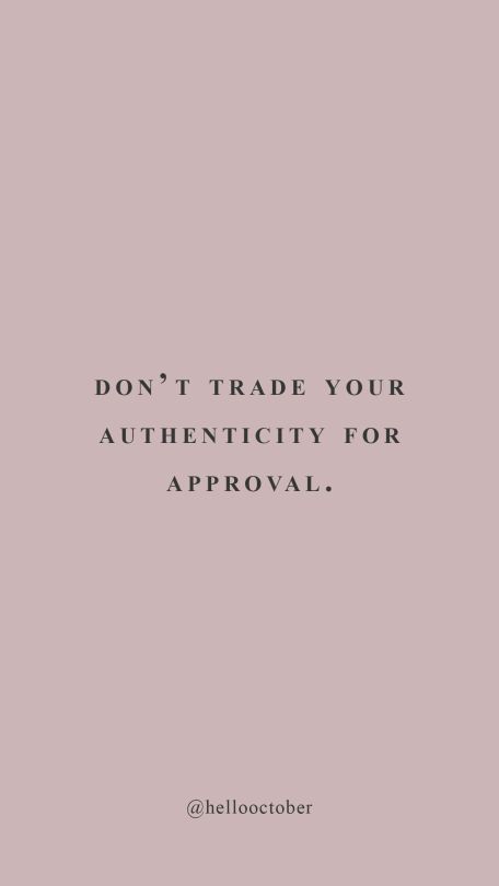 Dont trade your authenticity Fina Ord, Motiverende Quotes, Self Love Quotes, Short Quotes, Motivational Quote, Quote Aesthetic, Pretty Words, The Words, Great Quotes