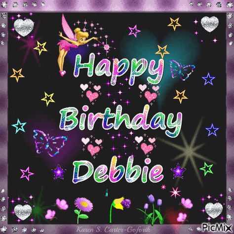 Happy Birthday Debbie Happy Birthday Debbie, Happy Birthday Nephew Quotes, Happy Birthday Sms, Happy Birthday Aunt, Happy Birthday Disney, Happy Birthday Nephew, 50th Birthday Party Decorations, Happy Birthday Gorgeous, Hug Quotes