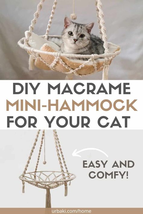 Indulge your adorable feline in the ultimate relaxation spot with a stylish and oh-so-comfy hammock tailored exclusively for them. We're here to dive into the mesmerizing world of crafting a macrame mini-hammock for your beloved companion. This article will serve as your trusty guide, offering a warm introduction and handy tips to kick-start your pawsome project. But guess what? We've got an exciting surprise for you! Be sure to stick around till the end of this article to discover an... Cat Hammock Macrame Diy, Diy Macrame Cat Hammock Tutorial, Cat Bed Macrame Tutorial, Macrame Cat Hammock Pattern, Diy Hanging Cat Bed, Macrame Cat Bed Tutorial, Macrame Cat Hammock Pattern Free, Macrame Cat Bed Diy, Diy Cat Accessories