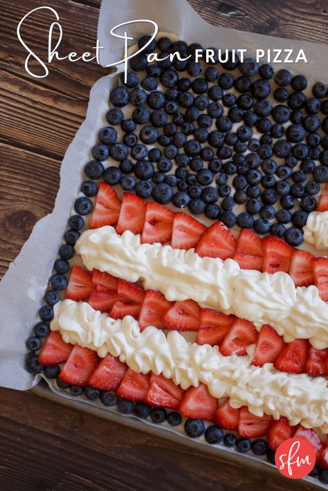 Sheet Pan Fruit Pizza - Stay Fit Mom Sheet Pan Fruit Pizza, Fruit Pizza Ingredients, Cookie Pizza Recipe, Sugar Cookie Pizza, Stay Fit Mom, Patriotic Cake, Sugar Cookie Cakes, Pan Cookies, Cookie Pizza