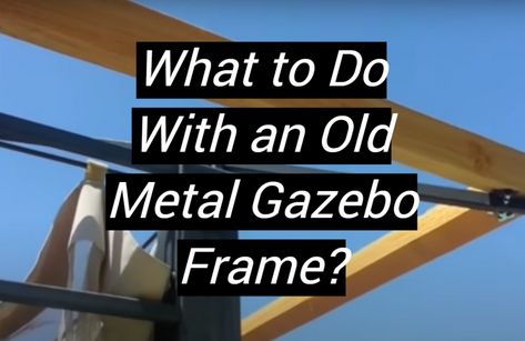 Old Metal Gazebo Frame Repurpose, Upcycle Gazebo Frame, Repurposed Gazebo Frame, Repurpose Gazebo Frame, Old Gazebo Frame Repurpose, Diy Metal Roof, Metal Frame Gazebo, Grill Canopy, Cheap Gazebo