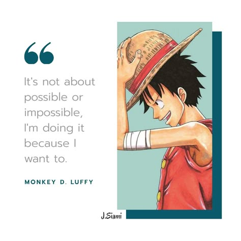 One Piece Quotes, Hero Quotes, Inspirerende Ord, One Piece Crew, Manga Quotes, Man Up Quotes, Senior Quotes, Anime Quotes Inspirational, Warrior Quotes