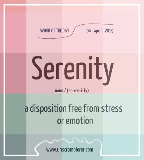 Todays #WordOfTheDay is: Serenity   Synonyms #peace, #calmness, #calm, #composure, #tranquillity, #ease, #patience, #stillness, #cool, #stillness, #wisdom.   This is an amazing #English word that can be used in #Scrabble.   Serenity comes when you trade expectations for acceptance. Let reality be reality. #Mindfulness Scrabble Word, Unscramble Words, Dictionary Words, Uncommon Words, English Vocab, Interesting English Words, Good Vocabulary Words, Woman Casual, Weird Words