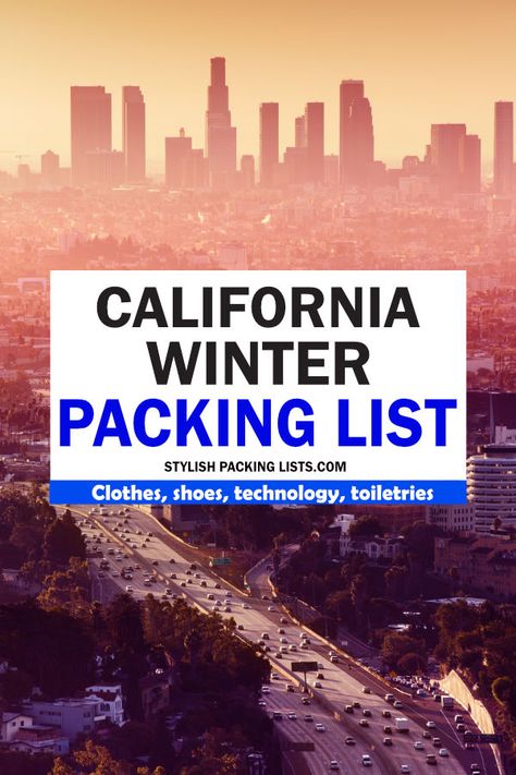 The best winter packing list for California to stay stylish and practical! A great guide for packing for trips in California in December, January and February. Packing List For California, California Packing List, Winter Packing List, California Winter, Winter December, Yosemite Falls, Winter Packing, Disneyland California, Visit California