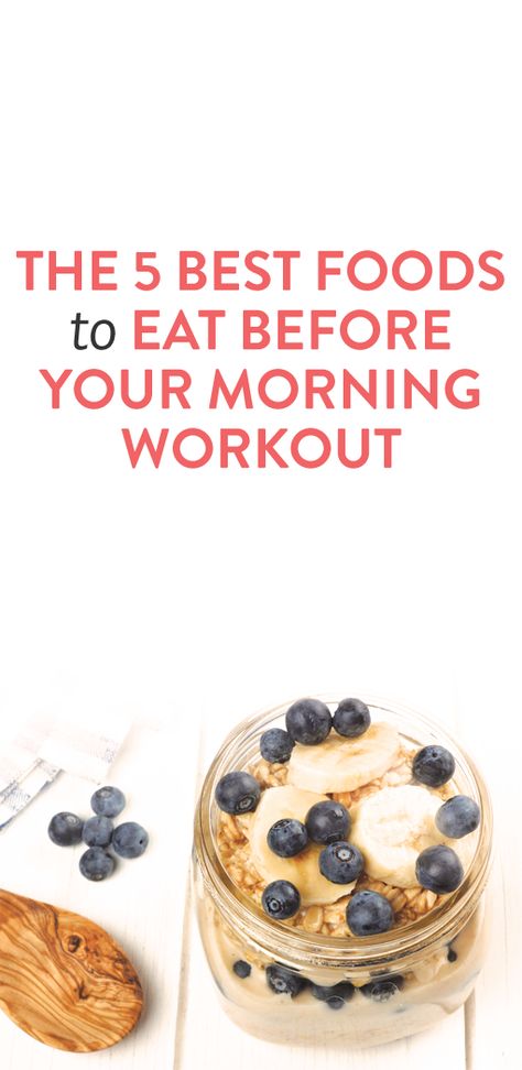 the best 5 foods to eat before your morning workout Breakfast Before Workout, Best Pre Workout Food, Eat Before Workout, Pre Workout Breakfast, Morning Cardio, Morning Workout Motivation, Workout Morning, Preworkout Snack, Pre Workout Food