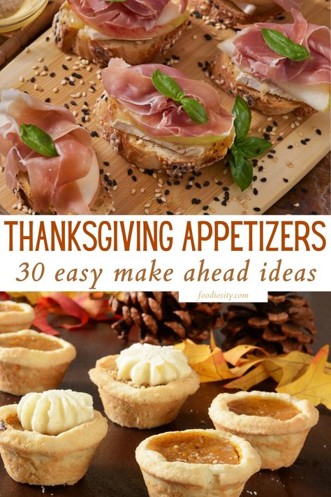 Explore these 30 Thanksgiving appetizers that promise to set the tone for a memorable feast. From the creamy decadence of baked Camembert to the sophisticated elegance of mini lobster rolls, this list brings together the season's finest ingredients and flavors. Thanks Giving Appetizers For Party, Easy No Bake Thanksgiving Appetizers, Elegant Holiday Appetizers, Thanksgiving Appetizers Make Ahead Cold, Individual Thanksgiving Appetizers, Thanksgiving Meat Appetizers, Gluten Free Thanksgiving Appetizers Easy, Thanksgiving Friendsgiving Food, Thanksgiving Appetizers No Bake