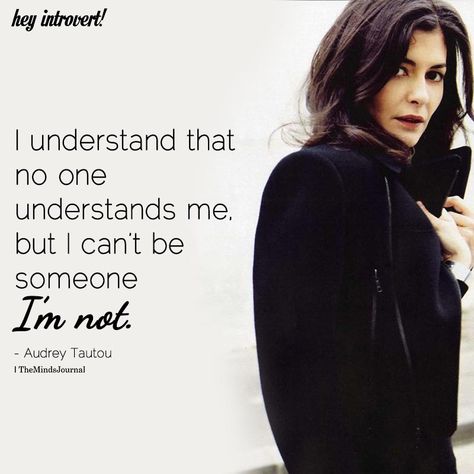 I Understand That No One Understands Me - https://themindsjournal.com/i-understand-that-no-one-understands-me/ Don’t Understand Me Quotes, Nobody Understands Me Quotes, No One Understands Quotes, Understand Me Quotes, No One Understands Me, Mbti Infj, Introvert Love, Understanding Quotes, Understand Me