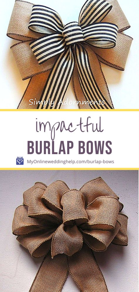 Impactful burlap bows. If making them isn't your thing, there are beautiful options to buy. Learn more and buy under the More Types of Big Burlap Bows to buy section of the make a burlap bow blog post on MyOnlineWeddingHelp.com Making Burlap Bows, Burlap Bow Diy, Fair Decorations, Burlap Bow Tutorial, Making Bows For Wreaths, Burlap Ribbon Bow, Bow Making Tutorials, Christmas Bows Diy, Christmas Homescreen