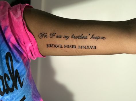 For I am my brothers’ keeper My Brothers Keeper Tattoo Forearm, Fathers Keeper Tattoo, Little Brother Tattoo, Keeper Tattoo Ideas, My Brothers Keeper Tattoo Ideas Sisters, My Brothers Keeper My Sisters Protector Tattoo, My Brother's Keeper Tattoo, My Siblings Keeper Tattoo, I’m My Brothers Keeper Tattoo