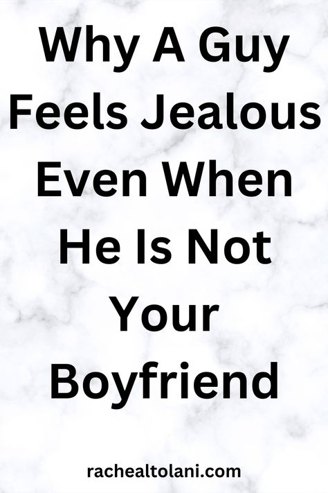 He may have romantic feelings for you that he hasn’t expressed yet. Jealous Bf, Jealous Boyfriend, Romantic Feelings, Feeling Jealous, Your Boyfriend, Relationship Tips, When He, To Tell, Knowing You