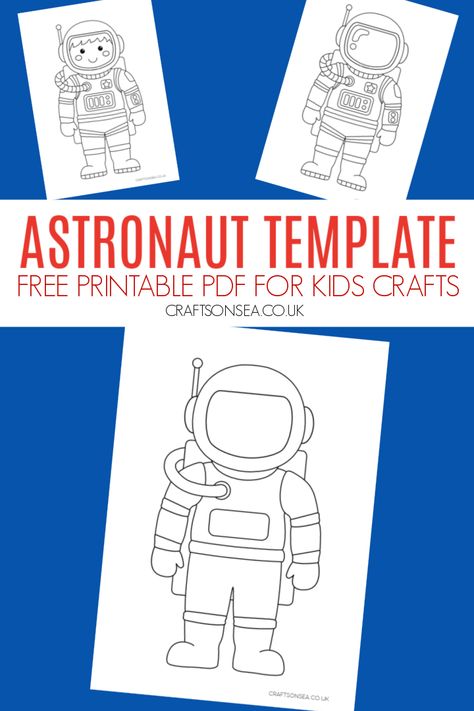 Astronaut Template (FREE Printable) Space Crafts Preschool Astronaut, Free Astronaut Printables, Astronaut Template Free Printable, Astronaut Crafts Preschool, Astronaut Craft Preschool, Astronaut Template, Space Crafts Preschool, Astronaut Activities, Astronaut Craft