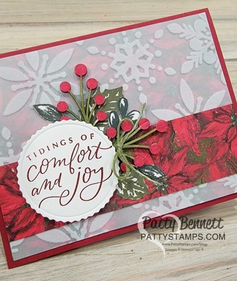 Boughs Of Holly Stampin Up Cards, Christmas Boughs, Patty Bennett, Boughs Of Holly, Poinsettia Cards, Christmas Leaves, Vellum Cards, Holly Christmas, Homemade Christmas Cards