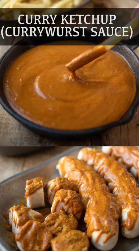 German Curry Sauce, Canning Curry Sauce, Irish Curry Sauce, German Street Food, Dip For French Fries, German Currywurst, Curry Ketchup Recipe, Currywurst Sauce, Curry Ketchup