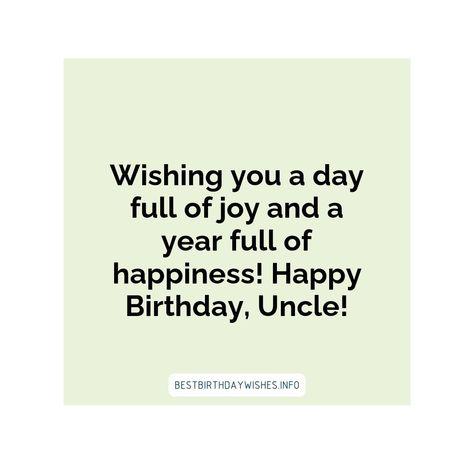 Birthdays are special occasions to celebrate and show your loved ones how much you care. If you have an uncle that you are close to, it’s important to... | # #BirthdayWishes Check more at https://www.ehindijokes.com/birthday-wishes-for-uncle/ Uncle Birthday Wishes, Birthday Massage, Birthday Wishes For Uncle, Happy Birthday Uncle, Unique Birthday Wishes, Birthday Card Messages, Uncle Birthday, Card Messages, Birthday Gift Cards