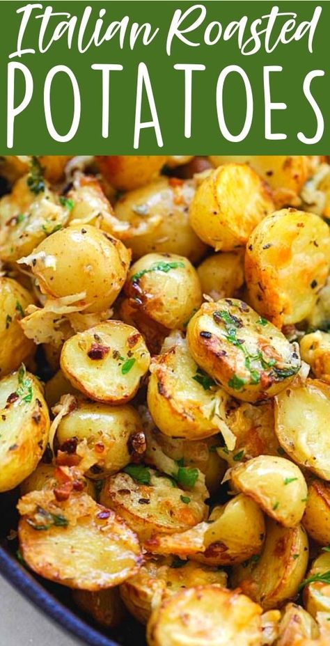 Roasted Potatoes Italian Seasoning, Cheesy Roasted Potatoes In Oven, Cheesy Oven Roasted Potatoes, Italian Seasoning Packet Recipes, Italian Roast Potatoes, Roasted Potatoes For A Large Crowd, Italian Style Potatoes, Italian Dressing Potatoes, Italian Potatoes Roasted