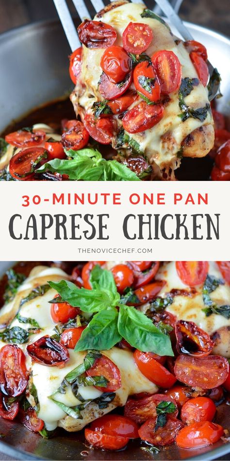 Chicken Caprese Recipe, Caprese Recipes, Basil Recipes, Caprese Chicken, Balsamic Chicken, Easy Dinner Recipe, Chicken Dishes Recipes, Mediterranean Diet Recipes, One Pan