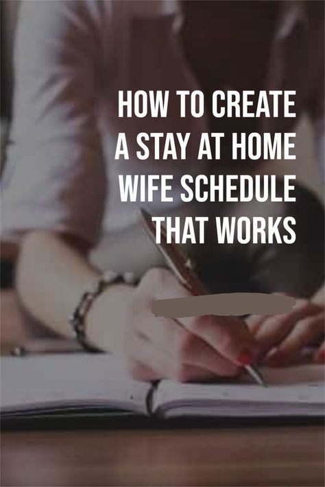 Schedule For Stay At Home Wife, Stay At Home Wife Routine, Daily Routine Schedule For Women At Home, Stay At Home Wife Schedule, Household Routines, Work From Home Schedule, At Home Routine, Stay At Home Wife, House Manager