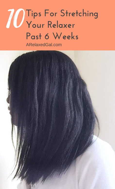 Need or want to stretch your relaxer longer than the standard 6 weeks but not sure where to start? Then check out this article where I share 10 tips that helped me stretch my relaxers longer than 6 weeks. | A Relaxed Gal How To Style Relaxed African Hair, Relaxed Hair Styles For Black Women, Relaxed Natural Hair, Relaxed Hair Regimen, Straight Hair Tips, Relaxed Hair Growth, Straight Up, Relaxing Hair, Long Relaxed Hair