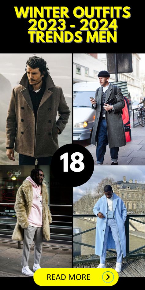 Men’s Winter Style 2023, Men 2023 Fashion Winter, Men’s Fashion Winter 2023, Mens Style 2023 Winter, Classic Winter Outfits For Men, Winter Men Outfit 2023, Winter 2023 Men Fashion Trends, Mens Fashion Winter 2024, Men Winter Outfits 2023