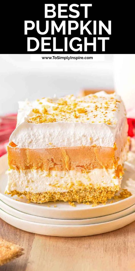 Pumpkin Spice Cake Trifle, Easy Pumpkin Delight, Pudding Delight Dessert, 4 Layer Pumpkin Delight, Pumpkin Pie Delight, Pumpkin Pie Delight Recipe, Pumpkin Fluff Dessert Graham Crackers, Pumpkin Cheesecake Fluff Dessert, Pumpkin Pudding Dessert Recipes