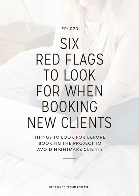 Aesthetician School, Freelance Tips, Design Podcast, Learn Earn, Business Checklist, Find Clients, How To Get Clients, New Clients, Red Flags