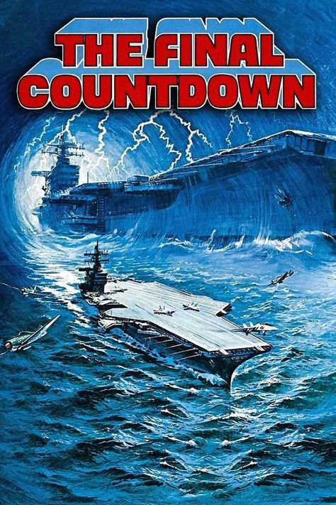 The Final Countdown Countdown Images, Top Rated Movies, Katharine Ross, John Scott, Uss Nimitz, Final Countdown, Travel Movies, The Final Countdown, Pearl Harbor Attack