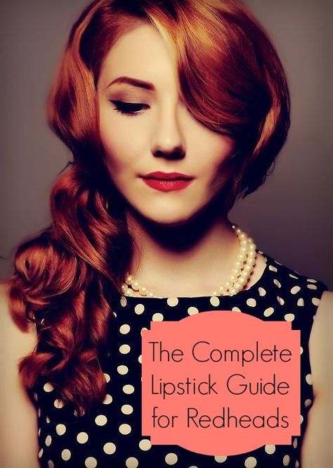 lipstick guide for redheads -- I love this look. hair, makeup, everything! Lipstick Guide, Woman With Red Hair, Pin Up Makeup, Redhead Makeup, Red Hair Don't Care, Lovely Pictures, Red Heads, Best Lipsticks, Redhead Beauty