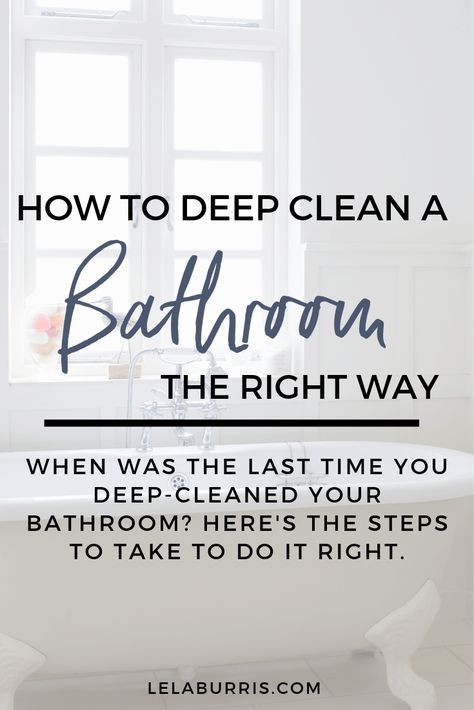 How To Deep Clean A Bathroom - Organized-ish by Lela Burris Bathroom Deep Clean, Bathroom Checklist, Deep Clean Bathroom, Deep Cleaning Checklist, Deep Cleaning House, Deep Cleaning Hacks, Clean Bathtub, Bathroom Cleaning Hacks, Deep Cleaning Tips