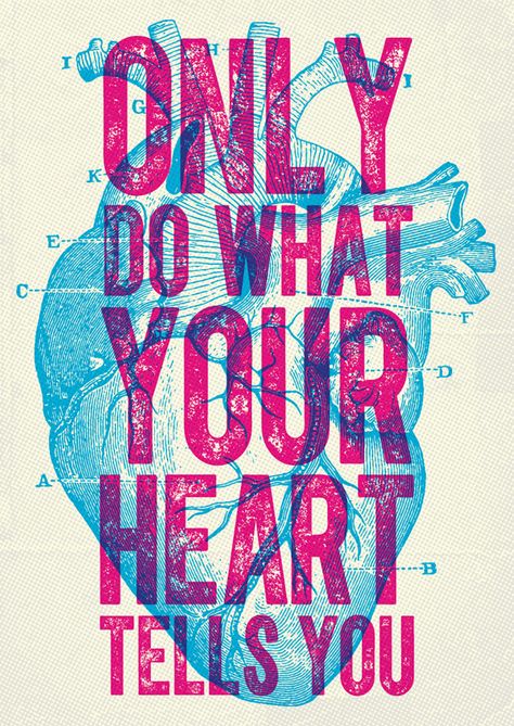 Only do what your heart tells you. Overprint poster design - interesting discussion about when and why you would want to choose Overprint over a Multiply layer Cv Inspiration, Graphisches Design, Plakat Design, Seni Cat Air, Illustrator Tutorials, Illustrations And Posters, Typography Prints, 로고 디자인, Design Graphique