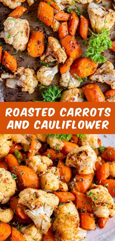 Easy Roasted Carrots and Cauliflower Roasted Cauliflower And Carrots, Roasting Carrots, Easy Roasted Carrots, Thanksgiving Recipes Side Dishes Easy, Thanksgiving Side Dishes Easy, Roasted Cauliflower Recipes, Thanksgiving Dinner Recipes, Roasted Vegetable Recipes, Thanksgiving Recipes Side Dishes