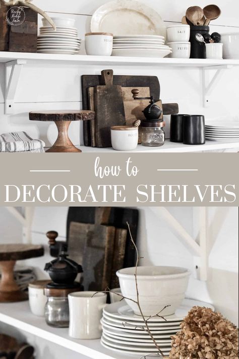 How To Decorate Open Cabinets In Kitchen, Shelf Decor For Kitchen, Style Kitchen Shelves Open Cabinets, Pantry Shelf Decorating Ideas, Kitchen Shelf Styling Vintage, Open Shelves In Dining Room Display, Displaying Dishes On Open Shelves, How To Style Kitchen Shelves Display, How To Style Dining Room Shelves