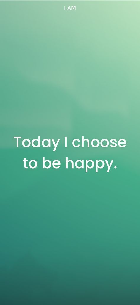 Today I choose to be happy. From the I am app: http://itunes.apple.com/app/id874656917?pt=119655832&ct=Share Today I Am Happy Quotes, Today I Choose To Be Happy, I Am Happy Quotes, I Choose Happiness, Make You Happy Quotes, I Choose To Be Happy, Manifesting Life, Choose To Be Happy, Wonderful Wednesday