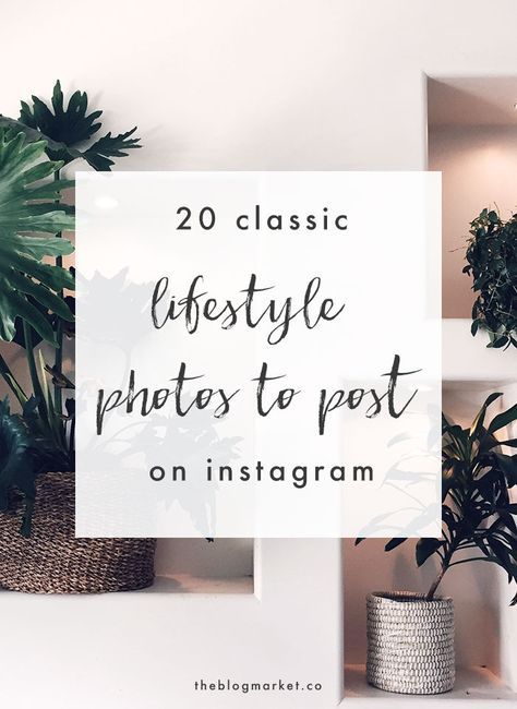 20 Classic Lifestyle Photos to Post on Instagram - The Blog Market Instagram Content Planner, To Post On Instagram, Classic Lifestyle, Lifestyle Photos, Instagram Lifestyle, Content Planner, Instagram Marketing Tips, Instagram Strategy, Instagram Content