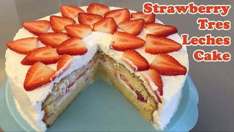 Tres Leches Cake Strawberry, Tres Leches Cake Decoration, Ideas With Strawberries, Tres Leches Cake Decoration Ideas, Strawberry Tres Leches Cake, Strawberry Tres Leches, Mexican Cake, Mexican Desserts, Strawberry Cake Filling