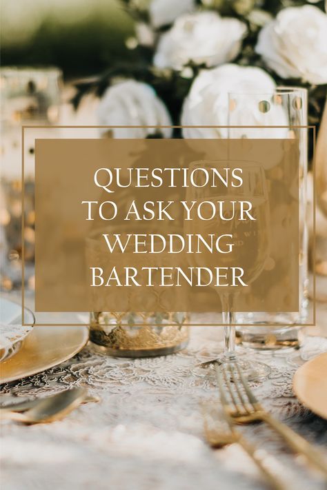 Questions you can't forget to ask your wedding bartender! Wedding Bartender, Bartender Outfit, Wedding Questions, Bridal Expo, Day Designer, Bar Service, Outside Wedding, Wedding Show, Wedding Bar