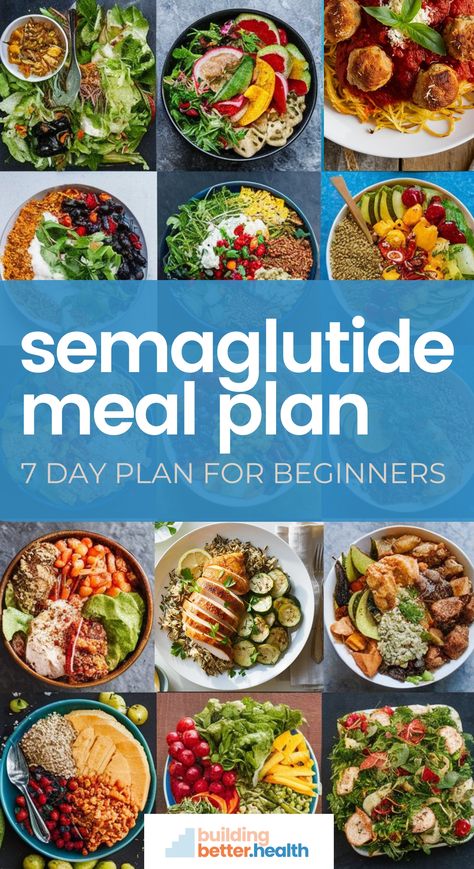 What to Eat on Semaglutide: A 7-Day Meal Plan for Beginners Meals While On Wegovy, 5 Meals A Day Plan Ideas, Ozempic Eating Plan, Meals While On Ozempic, What To Eat While Taking Ozempic, Meals To Eat While On Ozempic, Glp1 Meal Ideas, What To Eat On Wegovy, Glp-1 Meals