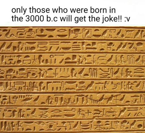 Old school joke! Ancient Writing, The Doors Of Perception, Egyptian Hieroglyphics, Tattoo Font, Ancient Designs, Egypt Art, Aesthetic Japan, Famous Authors, Egyptian Art