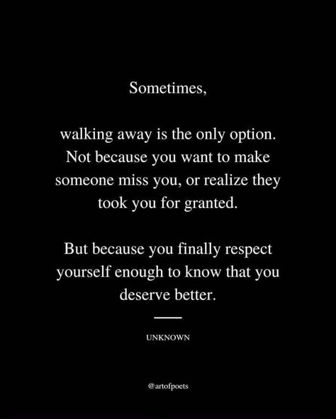 when you realize you deserve better quotes - Google Search Know My Worth Quotes, You Deserve Better Quotes, Forgive Me Quotes, I Deserve Better Quotes, Talk To Me Quotes, Deserve Better Quotes, Deserve Quotes, Healthy Relationship Quotes, Better Quotes