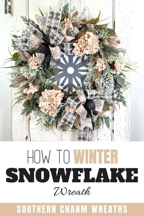 This burlap winter snowflake wreath will take you well past Christmas time, looking perfectly seasonal all winter long; learn how to make it! Snowflake Centerpieces, Snowy Pinecone, Wreath Inspiration, Silk Wreaths, Snowflake Wreath, Dried Hydrangeas, Evergreen Wreath, Traditional Christmas Decorations, Wooden Snowflakes