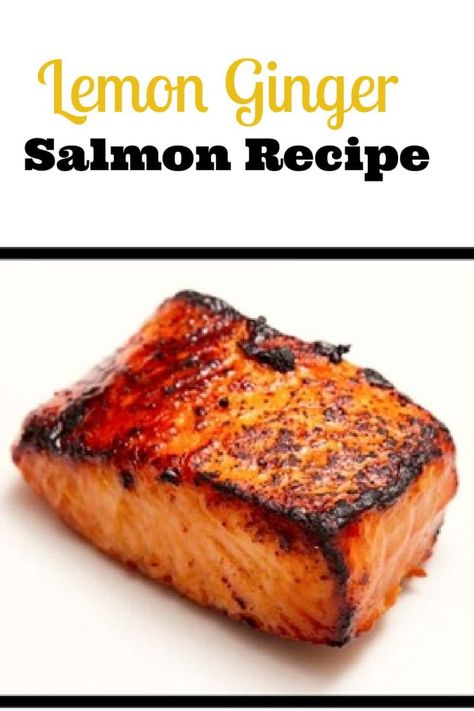 Super easy lemon ginger salmon recipe -grilled or baked. King Salmon Recipe, Panko Recipes, Ginger Salmon, Grilled Lemon, Salmon Soy Sauce, Grilled Salmon Recipes, Cooking Fish, Friends Recipes, Delicious Seafood Recipes