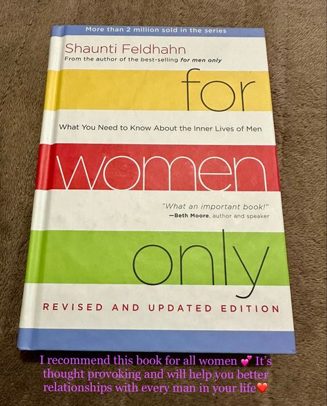 Book named “for women only” by Shaunti Feldhahn to learn about men’s ways of thinking. Books To Understand Men, Healthy Relationship Books, Books About Men, Books For Relationships, Why Men Love B Book, Books About Relationships, Relationship Advice Books, Intelligent Books, Flirting Lines