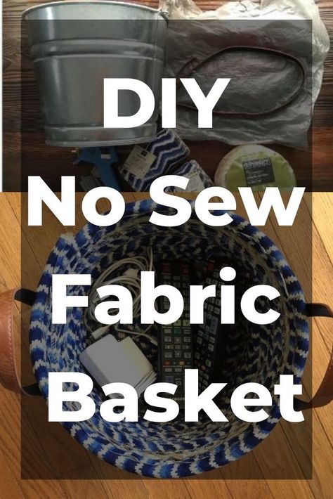 No sew fabric basket storage idea & tutorial. Make this easy no sew DIY storage and organization basket to keep your home declutter and fashionable at the same time. Learn how to design IDY no sew fabric baskets for the home for storage and organization. Easy storage ideas that look great and double as home decorating accent pieces to organize your life. diy | diy decor | diy home decor | new sew fabric basket | no sew | diy basket | baskets | diy baskets | rope hacks | rope diy | rope No Sew Rope Basket Diy, Diy Rope Basket No Sew Fabric Bowls, Diy Baskets Storage, How To Make A Basket, No Sew Basket, Rope Baskets Diy Tutorials, Fabric Baskets Diy, Rope Baskets Diy, Sew Fabric Basket