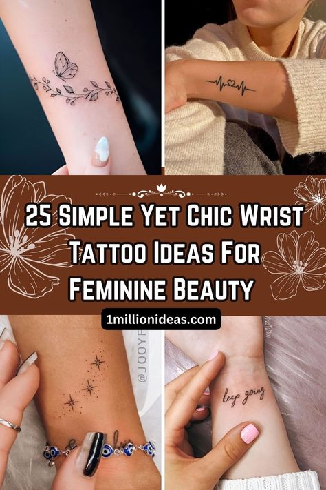 Ladies Wrist Tattoos Ideas, Elegant Small Tattoos For Women, Strength Tattoo Ideas Woman, Feminine Love Tattoos, Super Feminine Tattoos, Small Inner Wrist Tattoo For Women, Female Wrist Tattoos Ideas, Classy Wrist Tattoos For Women, Womens Wrist Tattoo Ideas Unique