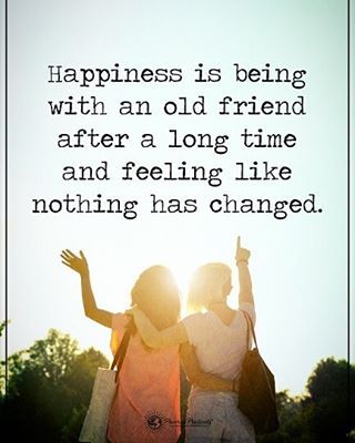 Positive + Motivational Quotes (@powerofpositivity) on Instagram: “Happiness is being with an old friend after a long time and feeling like nothing has changed.…” Long Time Meeting Friends Quotes, Long Time Friends Quotes Friendship, Life Long Friendship Quotes, Long Time Friends Quotes, Old Friend Quotes Memories, Long Friendship Quotes, Old Friendship Quotes, School Friends Quotes, Citation Souvenir