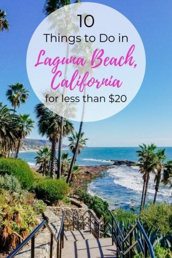 10 Things to Do in Laguna Beach, California for Less Than $20 - That OC Girl Laguna Beach Things To Do, Laguna Beach Vacation, Things To Do In Laguna Beach, Things To Do In Laguna Beach California, Laguna Beach Food, Laguna California, Crystal Cove State Park, California Bucket List, Cali Trip